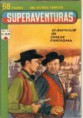 RF* - SUPERAVENTURAS - Ediex - nº 06 - Maio/1961 - c/Barry Sullivan - "O Último Malfeitor"